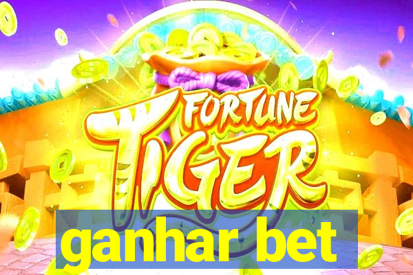 ganhar bet